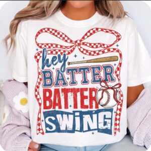 Hey Batter T-Shirt