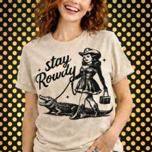 Stay Rowdy