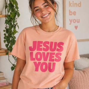 Jesus Loves You Tee